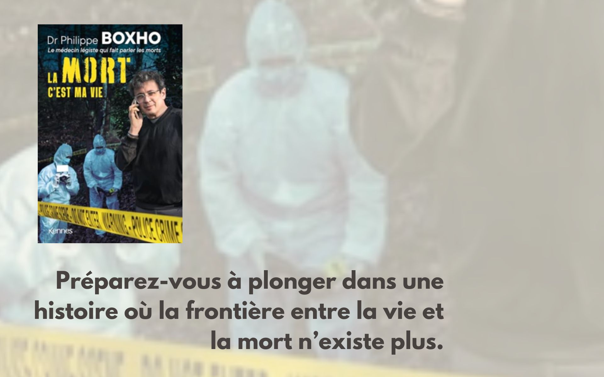 La mort c'est ma vie